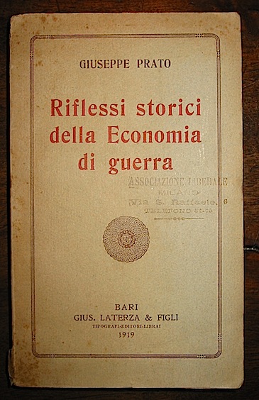 Prato Giuseppe Riflessi storici della economia di guerra 1907 Bari